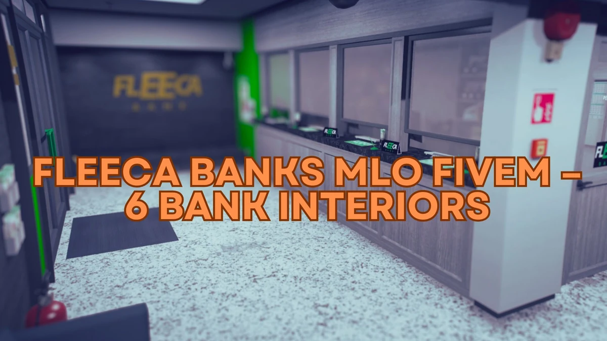 Modern Fleeca Banks MLO FiveM
